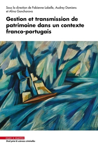 Emprunter Gestion et transmission de patrimoine dans un contexte franco-portugais livre