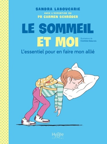 Emprunter Le sommeil et moi. L'essentiel pour en faire mon allié livre