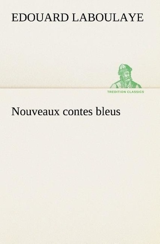 Emprunter Nouveaux contes bleus livre