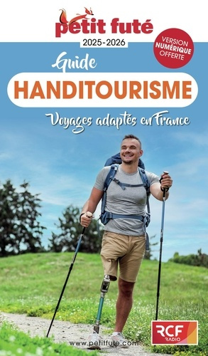 Emprunter Petit Futé Handitourisme. Voyages adaptés en France, Edition 2025-2026 livre