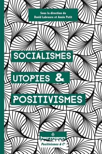 Emprunter Socialismes, utopies et positivismes livre