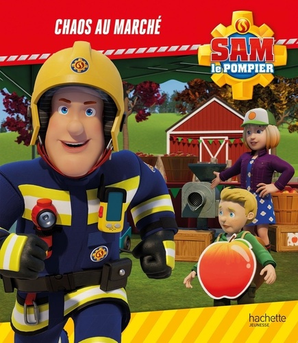 Emprunter Sam le pompier : Chaos au marché livre