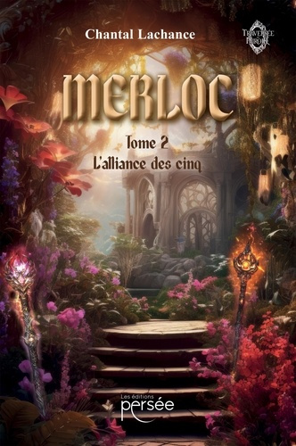Emprunter Merloc Tome 2 : L'alliance des cinq livre