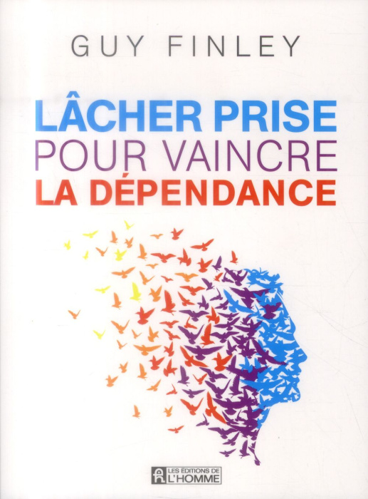 Emprunter Lâcher prise pour vaincre la dépendance livre