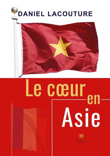 Emprunter Le coeur en Asie livre