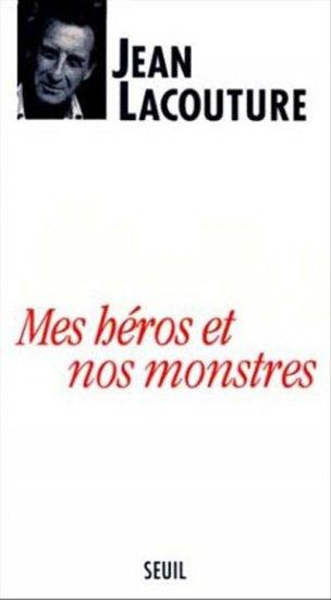 Emprunter Mes héros et nos monstres ou Le temps des démiurges livre