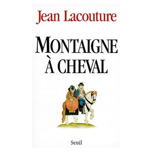 Emprunter Montaigne à cheval livre
