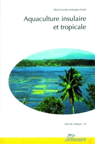 Emprunter AQUACULTURE INSULAIRE ET TROPICALE NO 20 livre