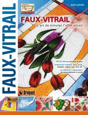 Emprunter Faux-vitrail. L'art de simuler l'effet vitrail livre