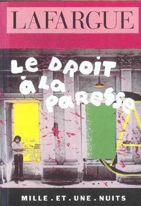 Emprunter Le droit à la paresse livre