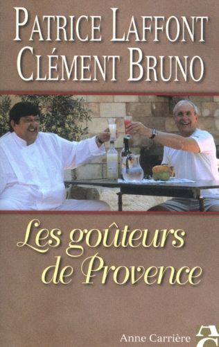 Emprunter Les goûteurs de Provence livre