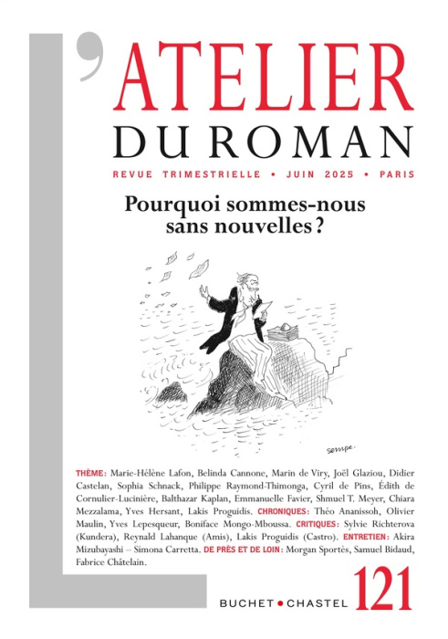 Emprunter L'atelier du roman N° 121 : Pourquoi sommes-nous sans nouvelles ? livre