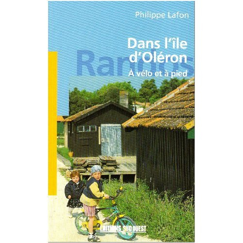 Emprunter Dans L'Ile D'Oleron,A Velo Et A Pied livre