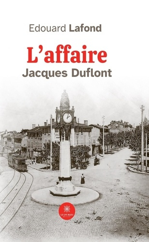 Emprunter L'AFFAIRE JACQUES DUFLONT livre