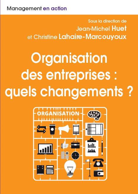 Emprunter Organisation des entreprises. Quels changements ? livre