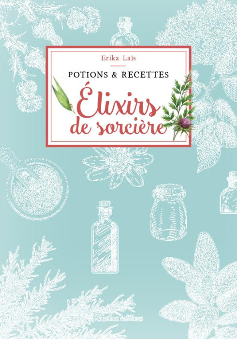 Emprunter Elixirs de sorcières livre