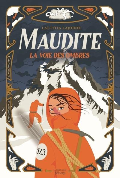 Emprunter Maudite. La voie des ombres livre