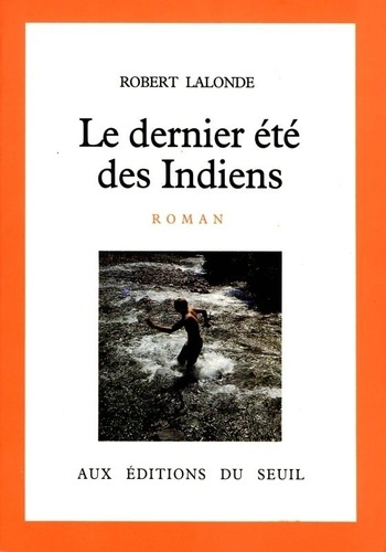 Emprunter Le Dernier été des Indiens livre