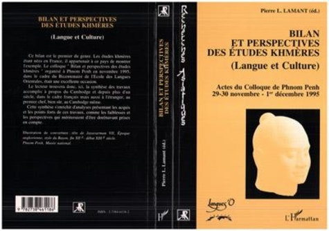 Emprunter Bilan et perspectives des études khmères. Langue et culture, actes du colloque de Phnom Penh, 29-30 livre