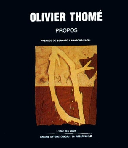 Emprunter Olivier Thomé. Propos livre