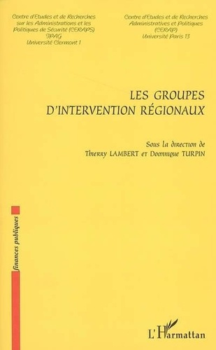 Emprunter Les groupes d'intervention régionaux livre