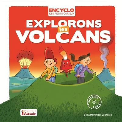 Emprunter Explorons les volcans livre