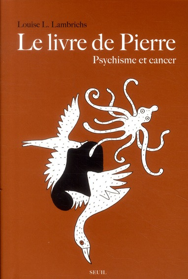 Emprunter Le Livre de Pierre. Psychisme et cancer livre