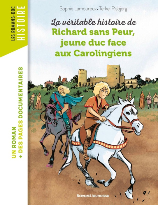 Emprunter La véritable histoire de Richard sans Peur, jeune duc face aux Carolingiens livre