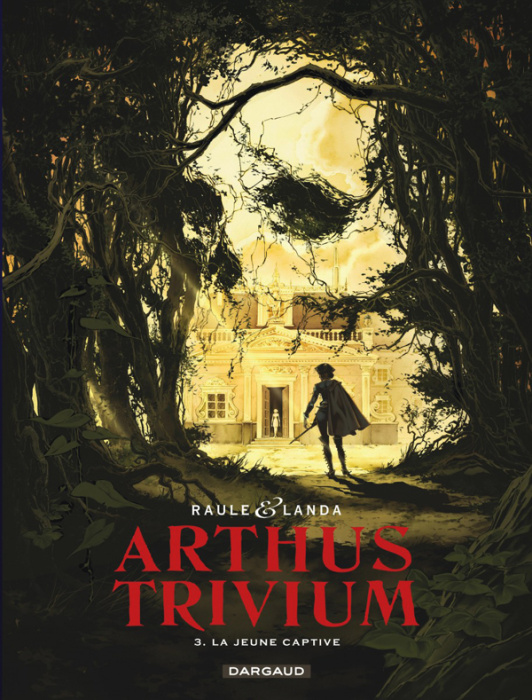 Emprunter Arthus Trivium Tome 3 : La jeune captive livre