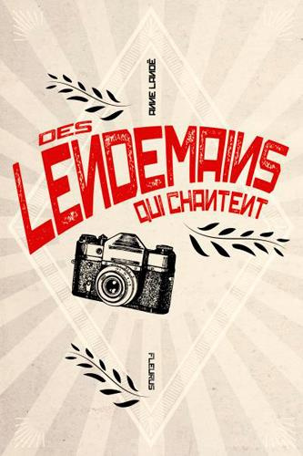 Emprunter Des lendemains qui chantent livre