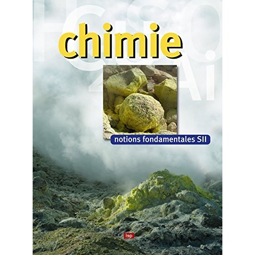 Emprunter Chimie. Notions fondamentales SII livre