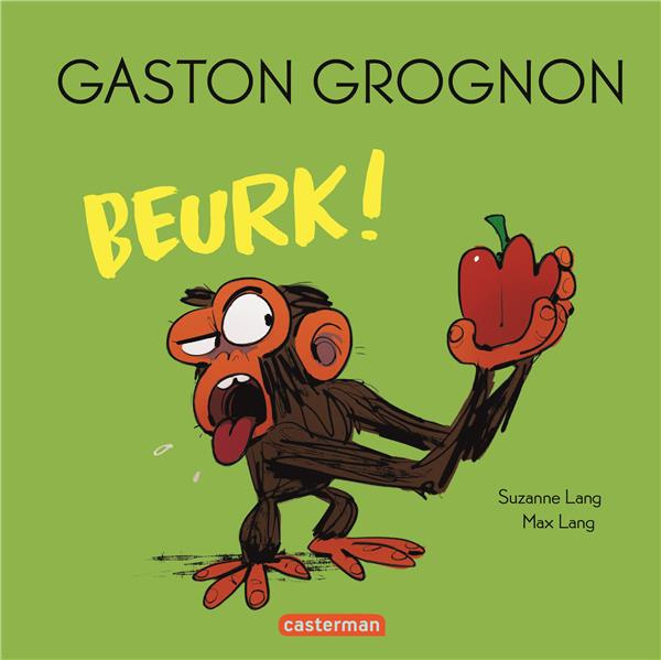 Emprunter Gaston Grognon : Beurk ! livre