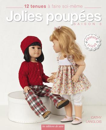 Emprunter Jolies poupées - Saison 3. 12 tenues à faire soi-même livre