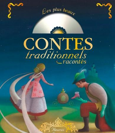 Emprunter Les plus beaux contes traditionnels racontés. Avec 1 CD audio livre