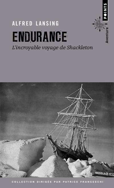 Emprunter Endurance. L'incroyable voyage de Shackleton livre