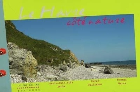 Emprunter Le Havre côté nature livre