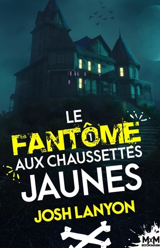 Emprunter Le peintre et le vétéran mènent l'enquête. Tome 1, Le fantôme aux chaussettes jaunes livre