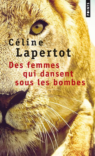 Emprunter Des femmes qui dansent sous les bombes livre