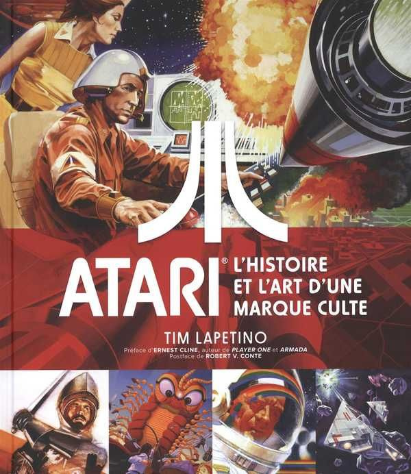 Emprunter Atari. L'histoire et l'art d'une marque culte livre