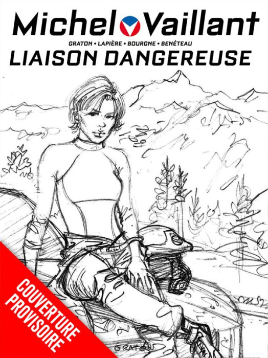 Emprunter Michel Vaillant : Nouvelle Saison Tome 3 : Liaison dangereuse livre