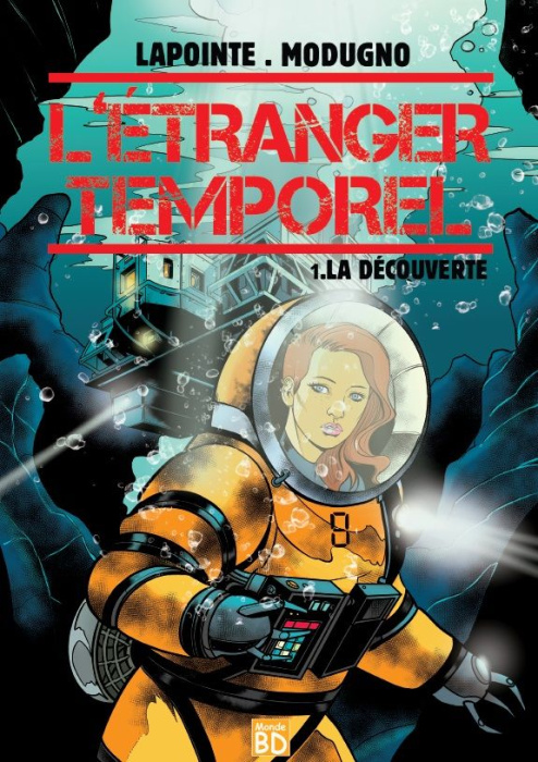 Emprunter L'étranger temporel Tome 1 : La découverte livre