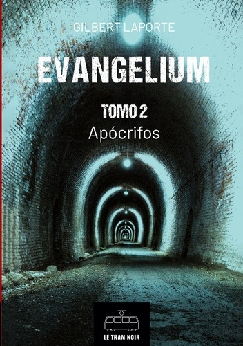 Emprunter EVANGELIUM - TOMO 2 - APOCRIFOS livre