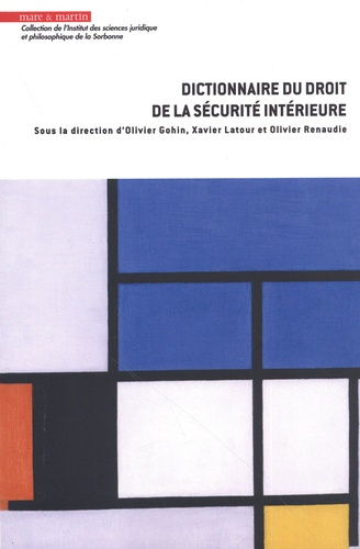 Emprunter Dictionnaire du droit de la sécurité intérieure livre
