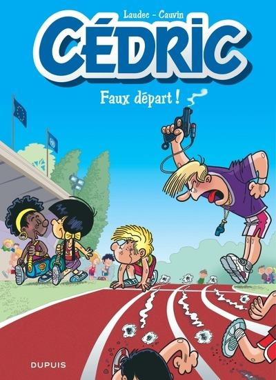 Emprunter Cédric Tome 28 : Faux départ ! - Edition spéciale à prix réduit livre