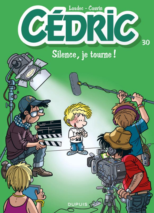 Emprunter Cédric Tome 30 : Silence, je tourne ! livre