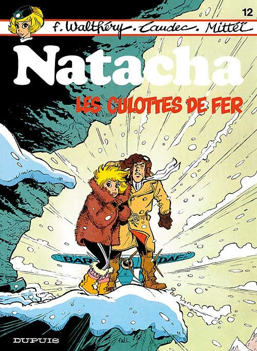Emprunter Natacha Tome 12 : Les culottes de fer livre