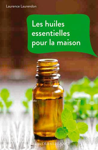 Emprunter Les huiles essentielles pour la maison livre
