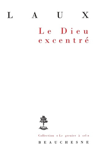 Emprunter Le Dieu excentré livre