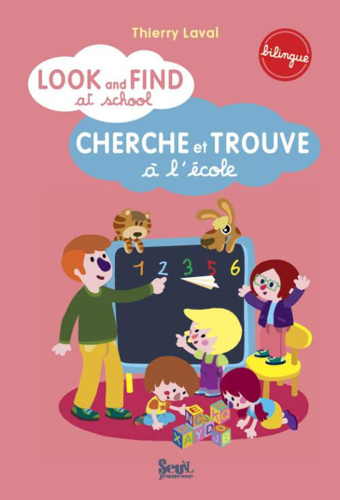 Emprunter LOOK AND FIND AT SCHOOL - CHERCHE ET TROUVE A L'ECOLE livre
