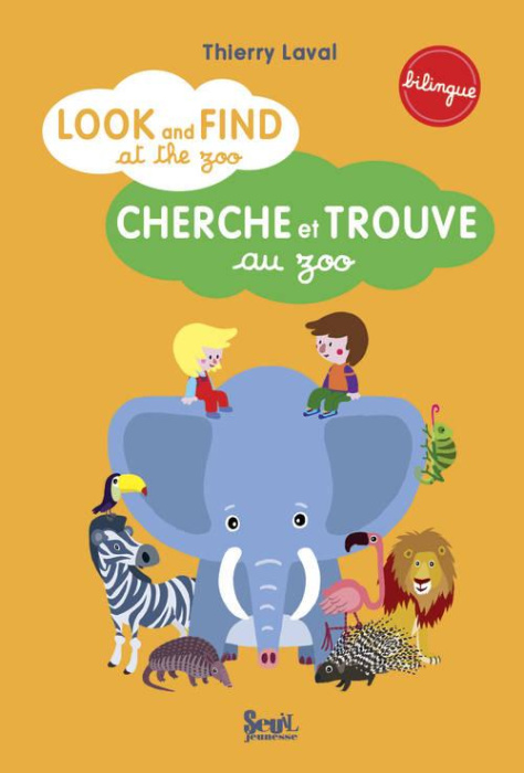 Emprunter LOOK AND FIND AT THE ZOO - CHERCHE ET TROUVE AU ZOO livre